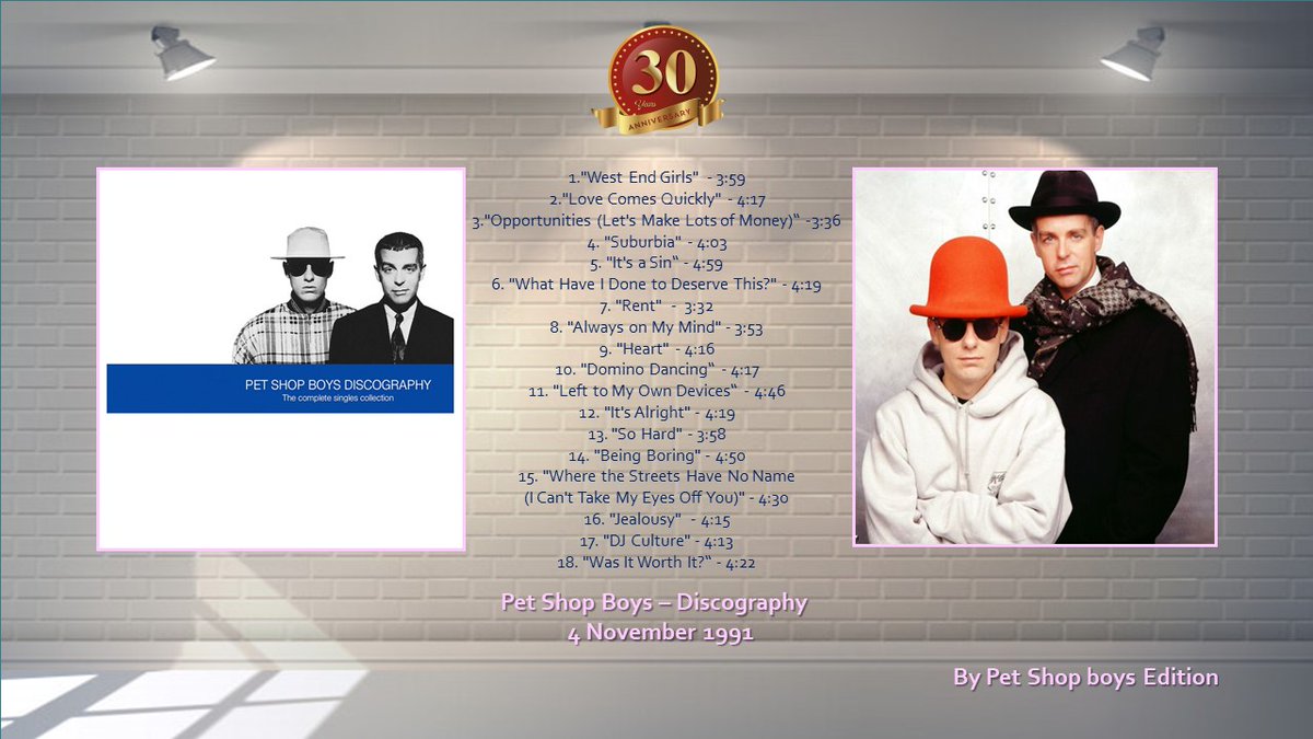 #OnThisDay #Celebrate 30 #years #Album #Discography #Complete #Singles #Collection by 
@petshopboys #PETSHOPBOYS #Neiltennant #ChrisLowe #PSB @parlophone @emimusic @officialcharts #CD #Vinyl #producer @Trevor_Horn_
#StephenHague #HaroldFaltermeyer #PetShopBoysEditioon #PSBEdition