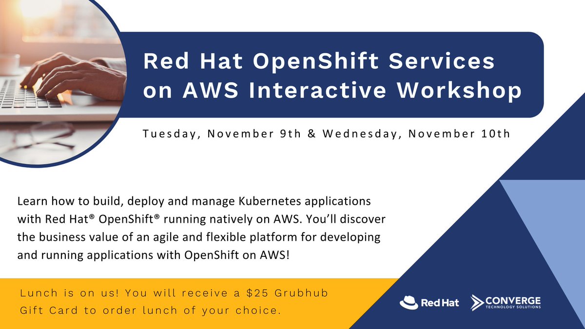 essextec's tweet photo. Join us on November 9th or 10th for a free virtual @RedHat #OpenShift Services on @awscloud Interactive Workshop! 

Register below:
November 9th from 10:30 AM - 3:00 PM EST: https://t.co/G0jgc0PhFG
November 10th from 1:30 PM - 6:00 PM EST: https://t.co/NRTC4joUog https://t.co/03wvLjKNLF