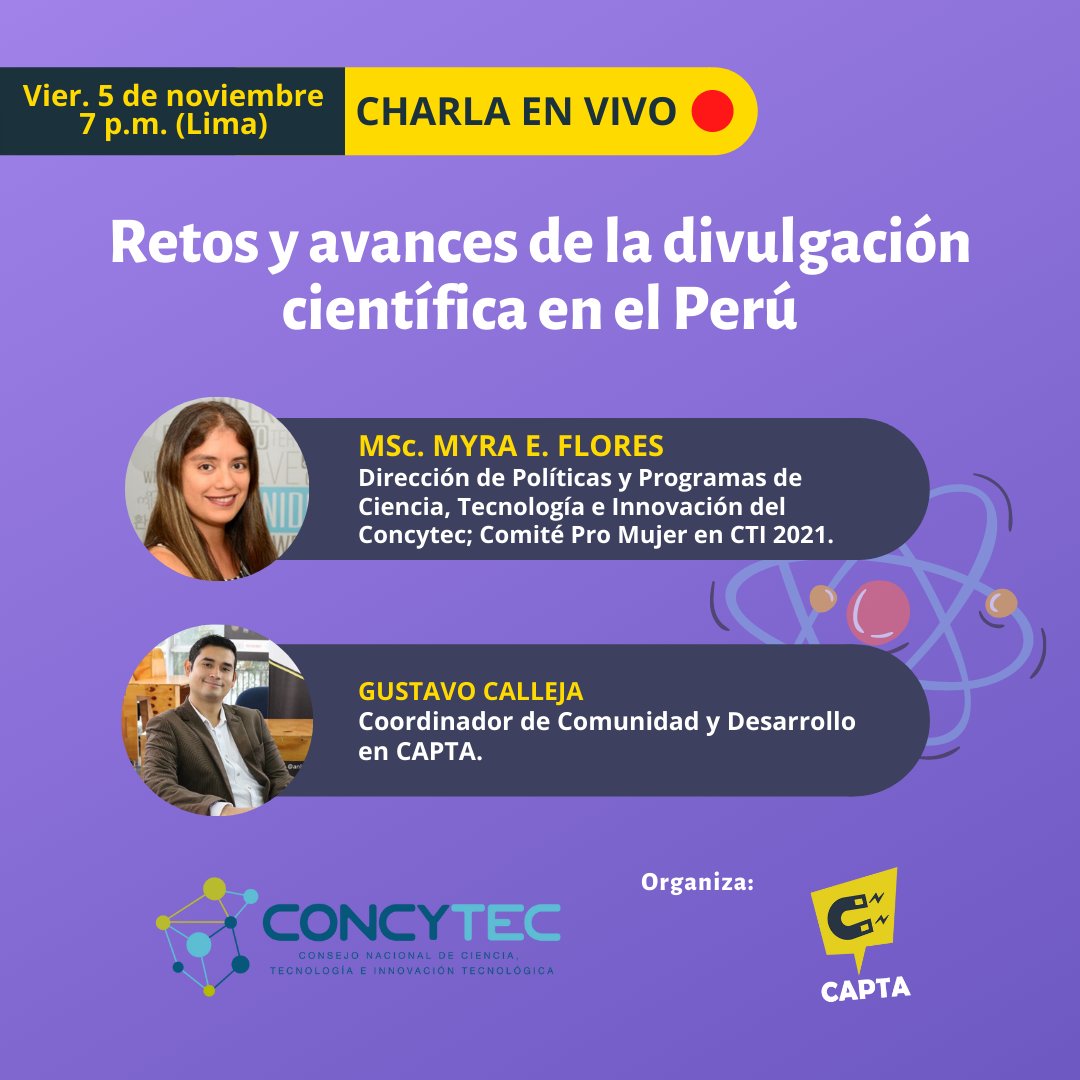 CAPTA_project's tweet photo. [CHARLA EN VIVO] 🔴
Tendremos como invitada a Myra E. Flores, directora de Políticas y Programas de Ciencia, Tecnología e Innovación del @ConcytecPeru  junto a Gustavo Calleja, coordinador de Comunidad y Desarrollo en #CAPTA

💻Por Facebook Live

¡Te esperamos! https://t.co/SLJYMEYThL