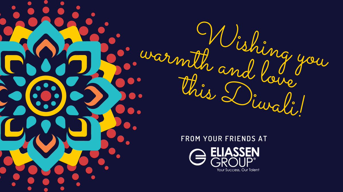 eliassengroup's tweet photo. We wish everyone in the Eliassen Group community who celebrates Diwali beautiful beginnings, fresh hopes, and new dreams, and may it brighten your life with happiness, wealth, and prosperity. #Diwali https://t.co/YFpEJ13Hfd