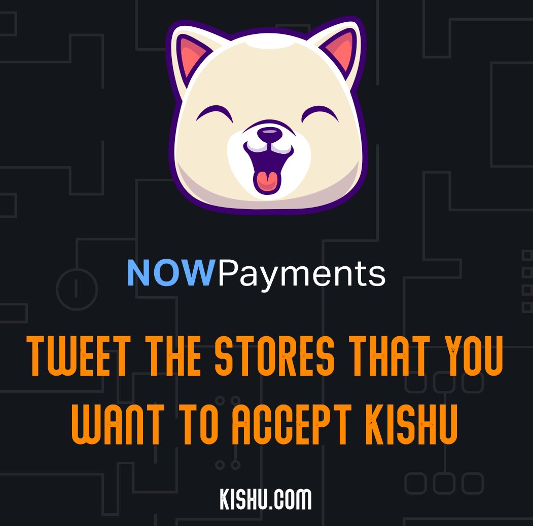 InuKishu's tweet photo. #KISHUARMY, good news! 

Physical stores are able to accept $KISHU payments with @NOWPayments_io  point-of-sale solution.

So, let your favourite shops and stores know!

#MassAdoption, here we come!

@InuKishu $KISHU 🐶👑 https://t.co/0CJHj7ZpP5