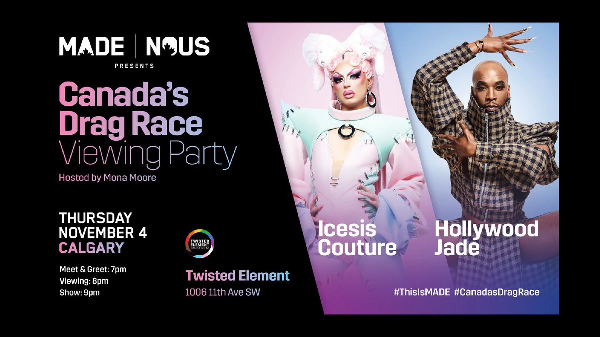 TwistedElement's tweet photo. Calgary!
Tonight we Kiki at Twisted Element!
Join @itsqueenicesis and @Hwoodjade for a very special @made_nous @canadasdragrace viewing party hosted by @DaynaHart13
You don’t want to miss this one- Canadian her story in the making!
#ThisIsMADE #CanadasDragRace https://t.co/zbtg24KBfM
