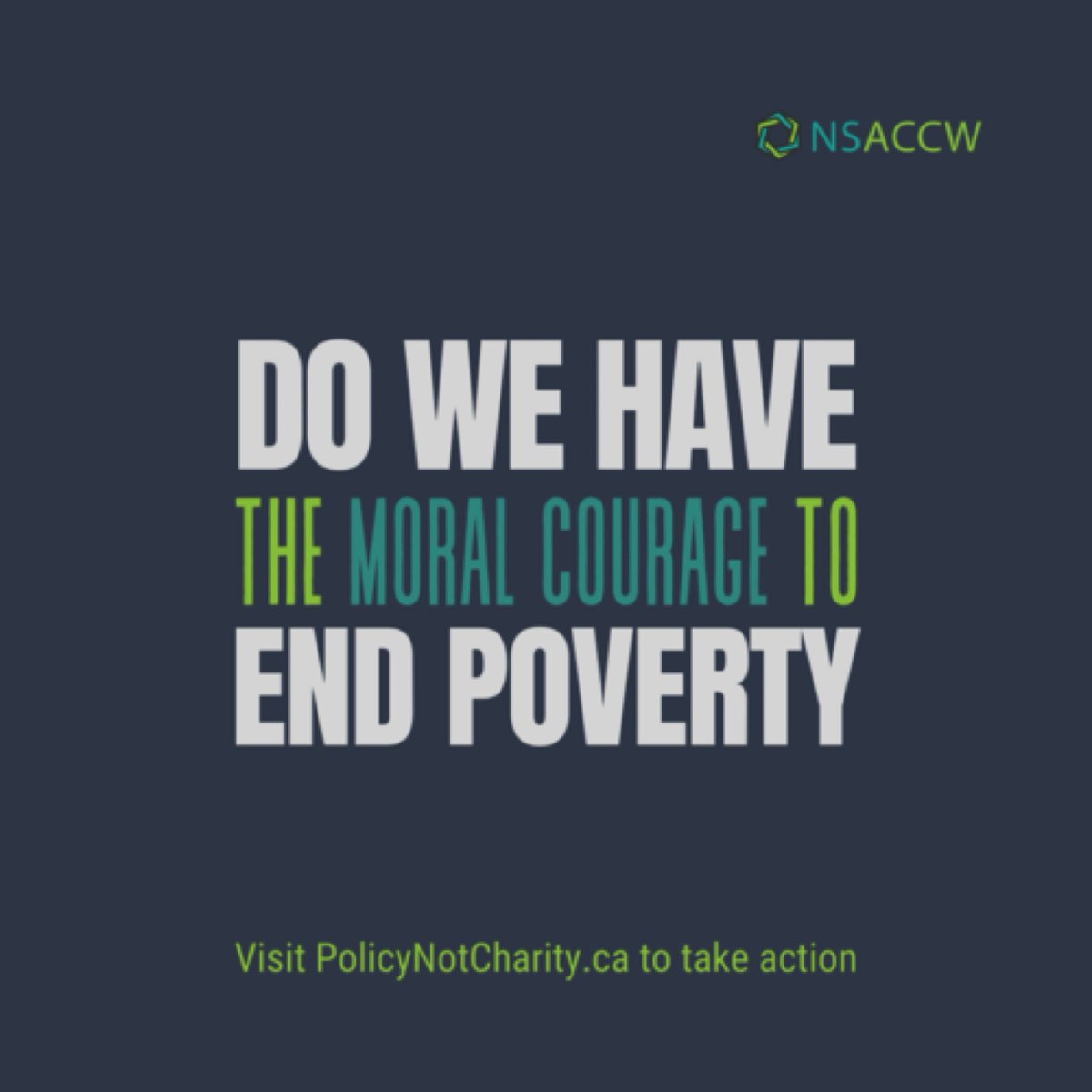 nsaccw's tweet photo. Do you have the moral courage to end poverty @TimHoustonNS? By increasing the minimum wage to $15 and hour within the next year, with a plan to make it a living wage we can! #PolicyNotCharity https://t.co/EiJsSjB0jd #NSpoli https://t.co/LrxCdhwgtB