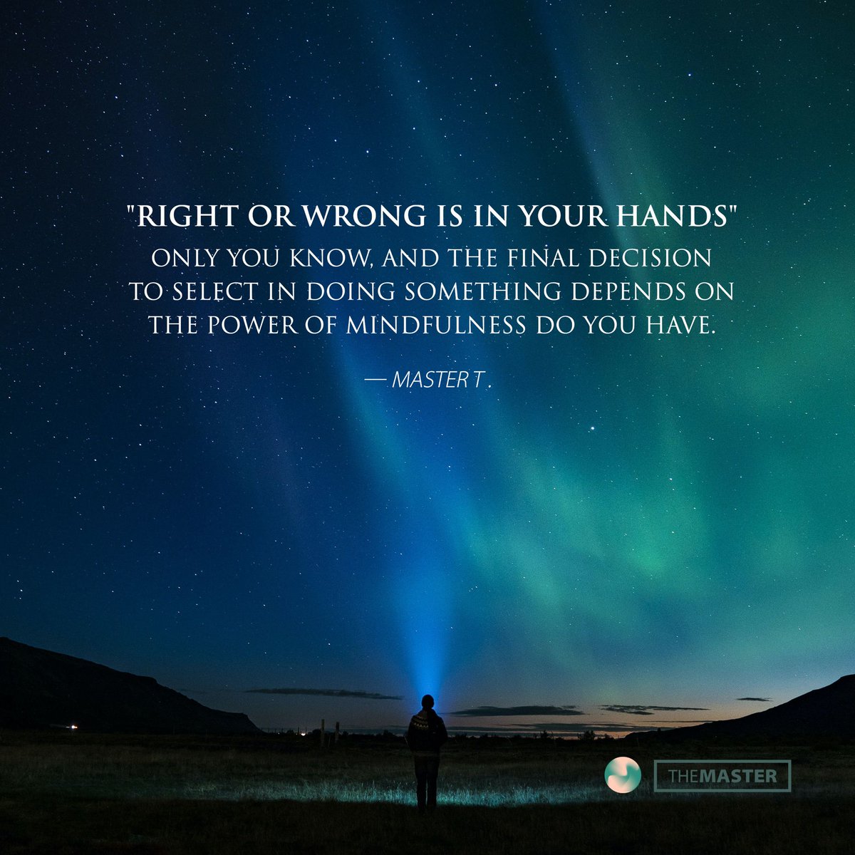 TheMaster_MRP's tweet photo. “Right or wrong is in your hands",
only you know, and the final decision to select in doing something depends on the power of #Mindfulness do you have.

#MasterT #MasterT_Quotes #TheMaster
•
•
Go together with #MRP: https://t.co/vWPrUS5JpV https://t.co/umIiUzHoBa