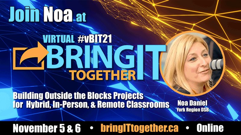 This Saturday at 1:00 pm, join me <a href="/vBIT21/">Bring IT, Together #BIT</a> to explore why and how my Building Outside the Blocks #BOBs) projects help students build skill, autonomy, community and connection. I'll be sharing outlines and the impact on learners  in hybrid, remote and face to face from Grades 3-12.