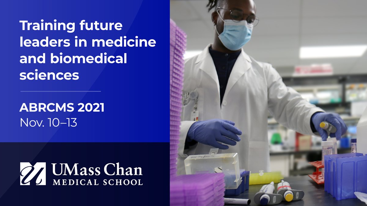 UMassChan's tweet image. Join reps from UMass Chan for the #ABRCMS conference, happening virtually Nov. 10-13. Register to learn about our programs and community: bit.ly/3ayl23t 

#ABRCMS2021 #ABRCMS #STEM #WhyUMassChan #UMassChan @UMassChanGSBS @UMassChanSOM @ABRCMS