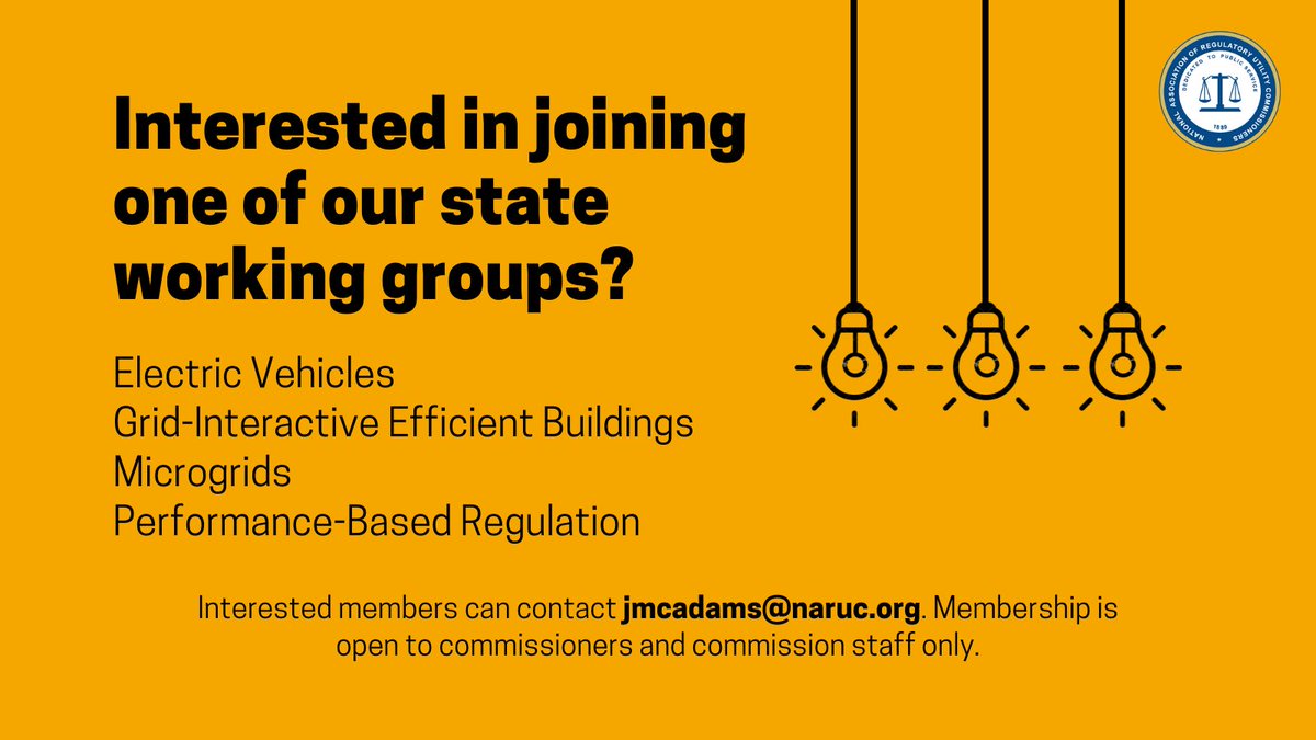 NARUC's tweet image. Commissioners and commission staff interested in learning more about #GridInteractiveEfficientBuildings, #ElectricVehicles #Microgrids, and #PerformanceBasedRegulation are invited to join one of our working groups. Expressions of interest due 11/22. bit.ly/3mKaPaY