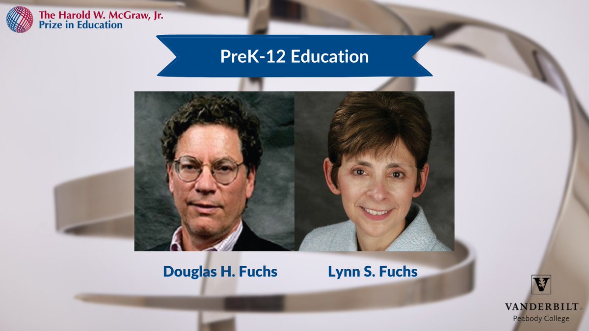 CatalystPennGSE's tweet photo. #winnerfeature Drs. Doug &amp; Lynn Fuchs are the 2021 #McGrawPrize winners in PreK-12 Education. Trailblazers in the field of special education, they have played a key role in improving educational outcomes for children. @vupeabody

Celebrate w/ them on 11/10 https://t.co/jblfSZCl2G https://t.co/L2PacgZMCe