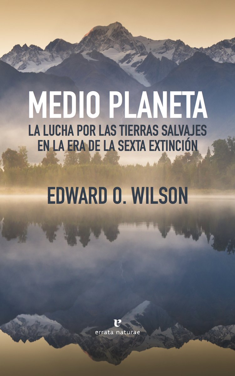 adrifloresrvl's tweet photo. La recomendación de esta semana es un libro que ya he nombrado en otras ocasiones y no podía no recomendarlo en #PaliqueDivulgativo, "Medio planeta: la lucha por las tierras salvajes en la era de la sexta extinción" de Edward O. Wilson. #PD02 https://t.co/kfw3Ev5klX