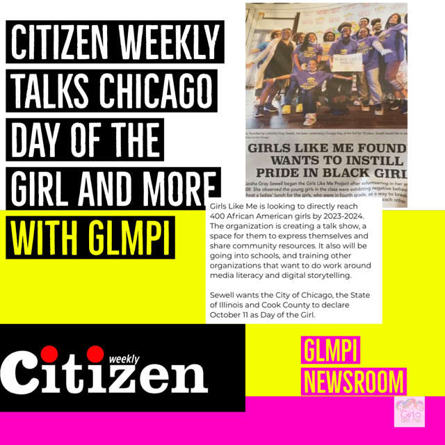 GirlsLikeMeProj's tweet photo. Girls Like Me Project talked all things #GLMPI with Citizen Weekly Newspaper. #ICYMI, GLMPI Founder La'Keisha Gray-Sewell is currently pushing to make Chicago Day of the Girl an official holiday. https://t.co/IP8SIa36QV
#GLMPINEWS
#citizenweekly
#chicago https://t.co/OiKpdVrD9R