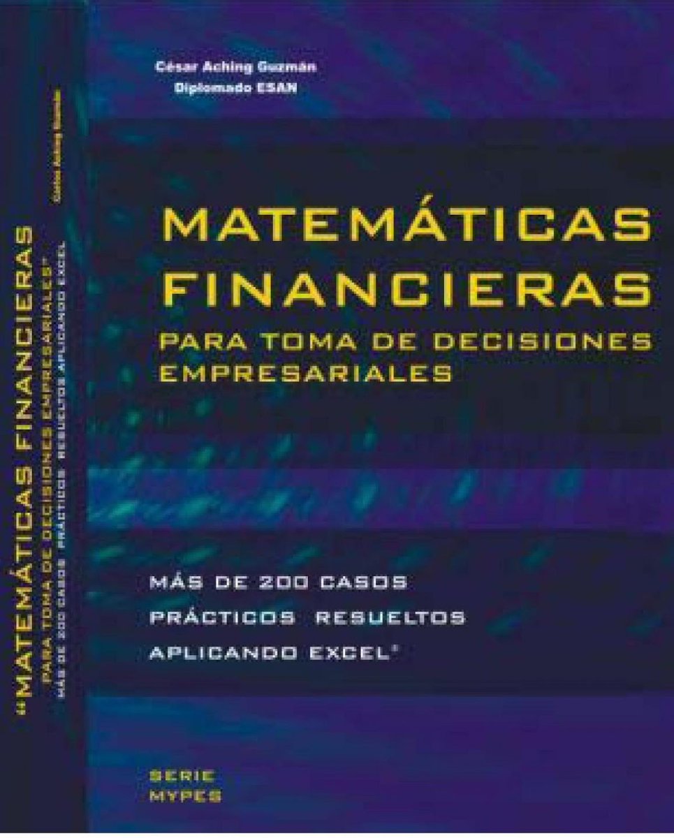 elsolucionario's tweet photo. 📚 Matemáticas Financieras: para la Toma de Decisiones Empresariales - César Aching Guzmán - 1ra Edición
➖➖➖
✅ https://t.co/DvG0sYHURx
➖➖➖
#Anualidades #Cálculo #Contabilidad #EstadoEquivalente #Flujo #Funciones #Gradientes #Interés https://t.co/CO475tllsm