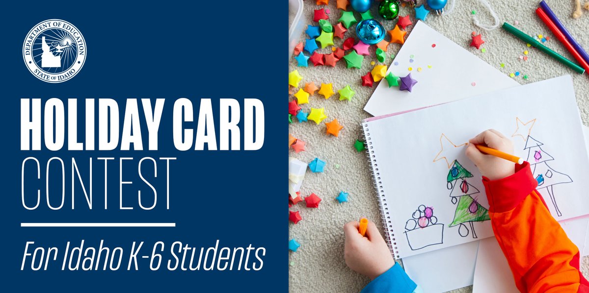 IdDeptOfEd's tweet photo. It's time for #Idaho students in grades K-6 to enter our #Holiday Card Contest! The winning #artwork will be our department’s official holiday card! Winners from each grade level will be published on our website! Submissions can be made online or by mail: https://t.co/HfIZ5Uidmy https://t.co/HYhbEz7Vc1