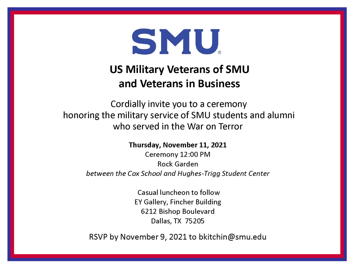 Inviting all members of our SMU and local communities to attend a special Veterans Day ceremony and plaque dedication honoring those who served in the War on Terror.

Free food following the conclusion of the ceremony.
