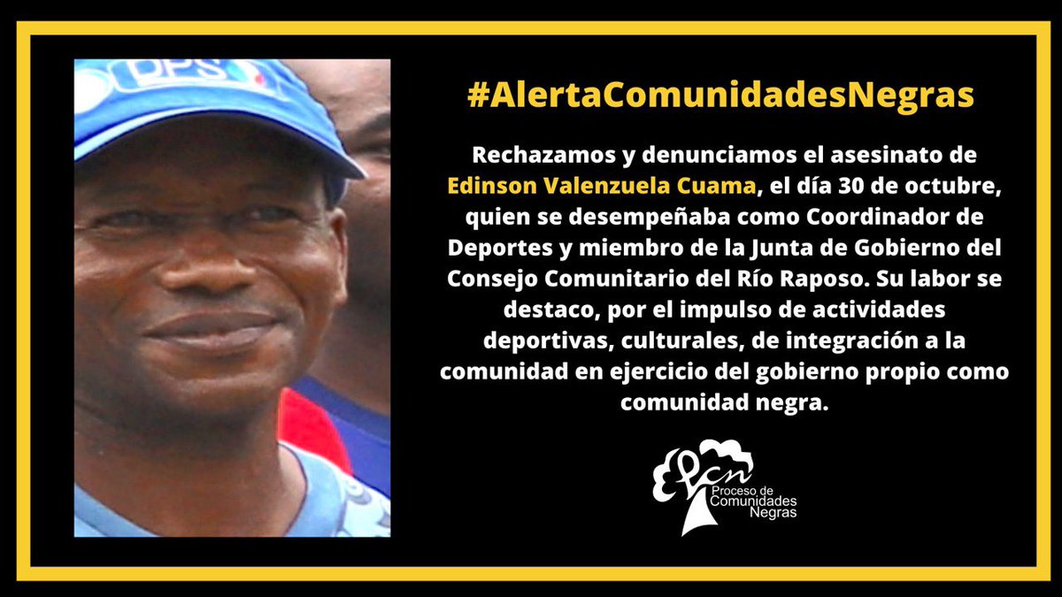 El Proceso de Comunidades Negras PCN, rechaza el asesinato de Edinson Valenzuela Cuama Coordinador de Deportes del Consejo Comunitario de Río Raposo en zona rural de Buenaventura.

#AcuerdoHumanitarioY <a href="/DefensoriaCol/">Defensoría del Pueblo</a> <a href="/ONUHumanRights/">ONU Derechos Humanos Colombia</a>

 #Comunicado 👉🏾 renacientes.net/blog/2021/11/0…