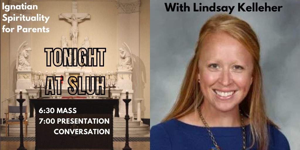 SLUHAMDG's tweet photo. Join Us TONIGHT - AMDG: Ignatian Spirituality for Parents “Collaborating in Mission” with Lindsay Kelleher, SLUH Theology https://t.co/CNN9nIPInc