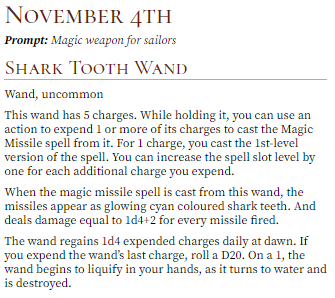EldritchCreates's tweet photo. Day #4 of #Swashbucklvember brings you a lovely little magic item with some bite! Who wouldn't want a wand that shoots sharktooth-shaped missiles?! Credit to @Echophox for today's entry!
#homebrew #dnd #dnd5e #worldbuilding #fantasy #wands #sharks #seafaring #ttrpg #rpg https://t.co/Y7cZjXNfQf