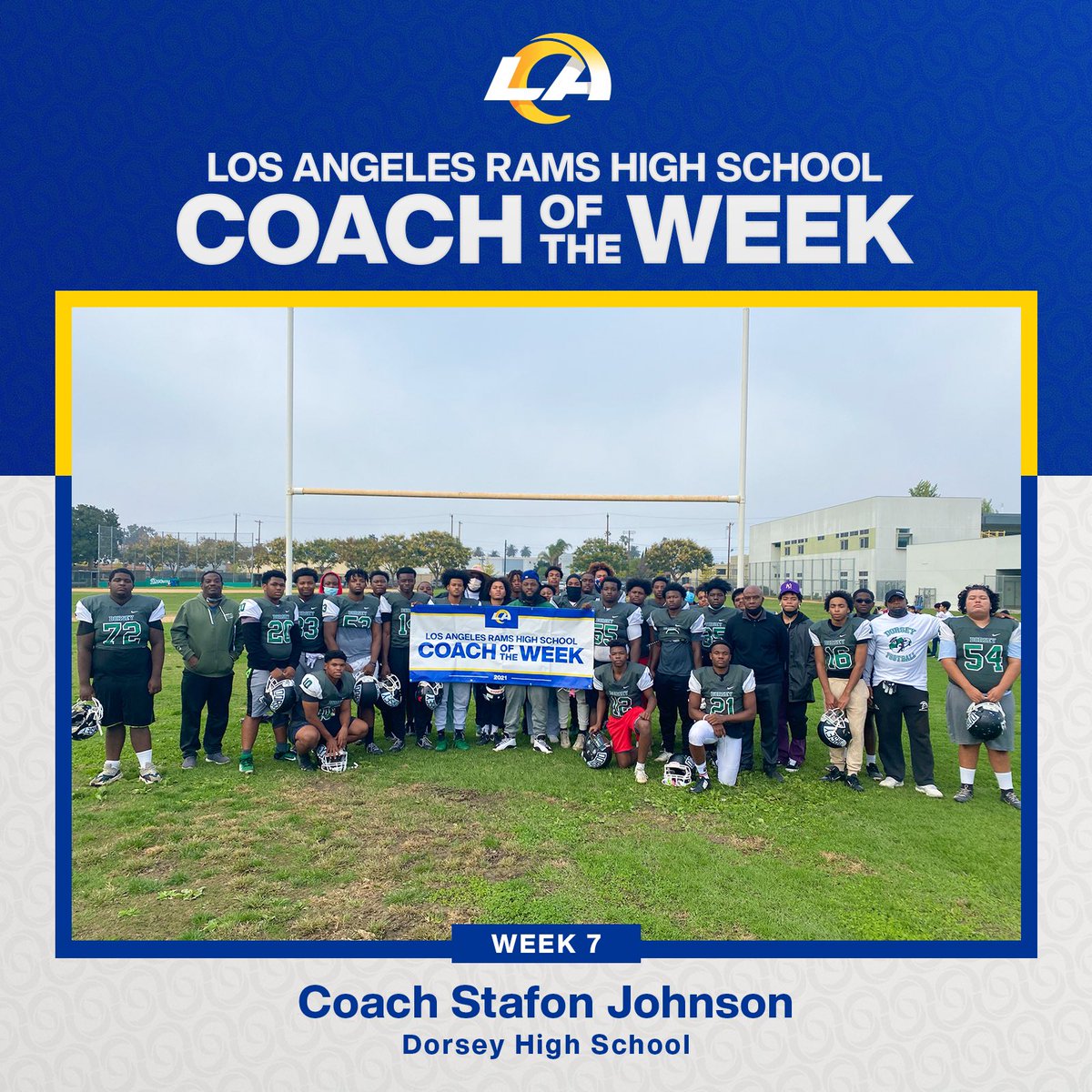 Rams Community (@ramscommunity) on Twitter photo Congratulations to our Week 7 Los Angeles Rams High School Coach of the Week, Coach Stafon Johnson of <a href="/DorseyDFootball/">DorseyDonsFootball</a>!
#RamsCOTW Congratulations to our Week 7 Los Angeles Rams High School Coach of the Week, Coach Stafon Johnson of <a href="/DorseyDFootball/">DorseyDonsFootball</a>!
#RamsCOTW