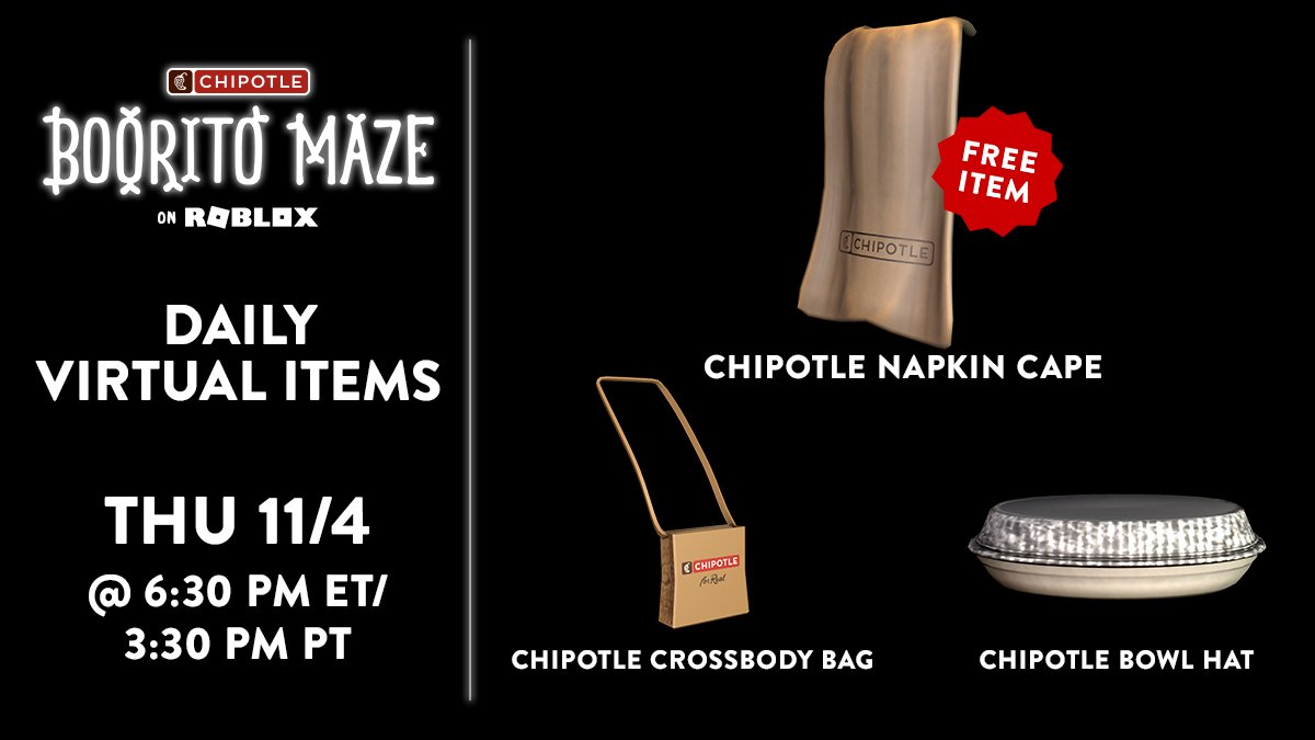 Melonverse's tweet photo. It's the last day to get your FREE and exclusive daily items for your avatar. 

Join our @ChipotleTweets Boorito Maze on @Roblox now.

Event 👉 https://t.co/S5fbk6RsCU

#Chipotle #Roblox #RobloxDev https://t.co/BNy0SQVro3