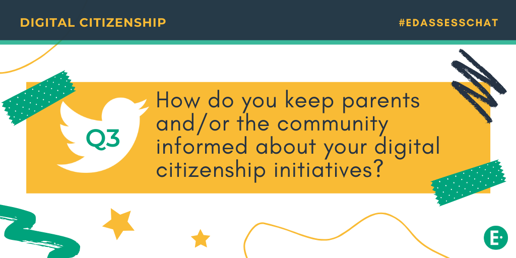 Edulastic's tweet photo. Q3 here! #EdAssessChat How do you keep parents informed about your #DigitalCitizenship initiatives? https://t.co/pNnlBfdUWd