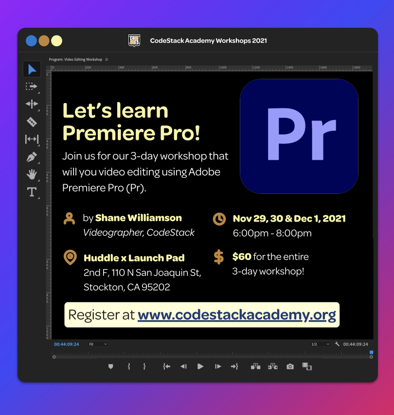 CodeStackStkn's tweet image. CodeStack Academy steps into the world of multimedia with our new Multimedia & Design Workshops! First up we dive into the world of video editing with a 3-night workshop on Premier Pro. Register today at codestackacademy.org. #SJCOE #CodeStack #CodeStackAcademy
