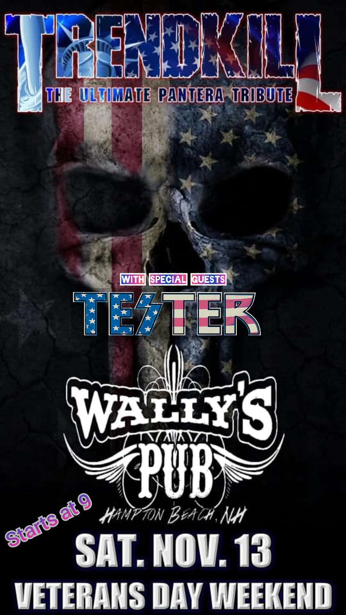 TESTERrock's tweet photo. Saturday Nov 13th we rage with our good friends Trendkill at Wallys in Hampton Beach NH https://t.co/Pk5owd7Uay