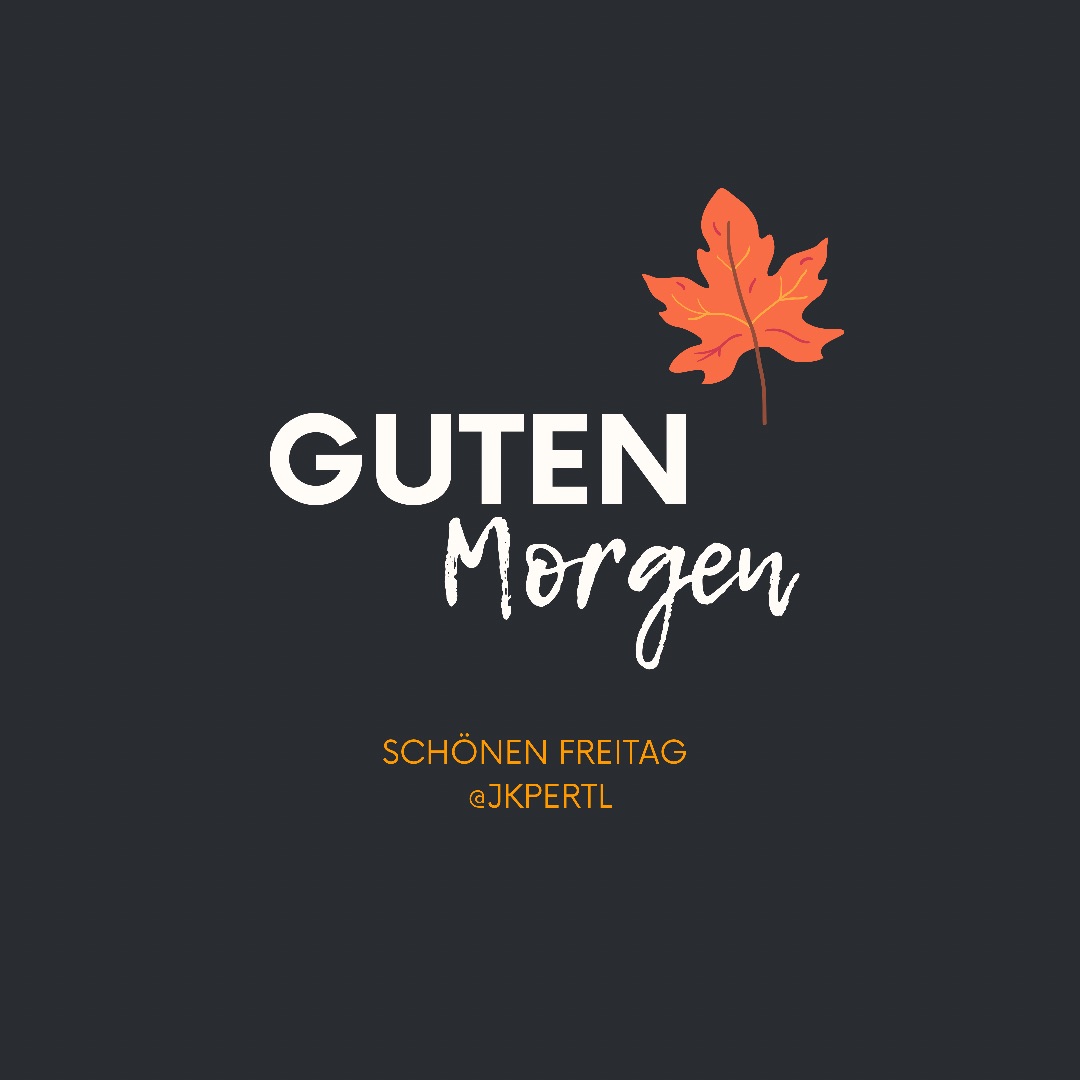 Guten Morgen ⚠️ Es ist Freitag, d.h. Arbeit, Putzen und Genuss 🤩 Ich wünsche euch einen schönen Tag und einen tollen Start ins Wochenende 🙋🏼‍♂️🍁☕️🤷🏼‍♂️😘😃🙏🏻