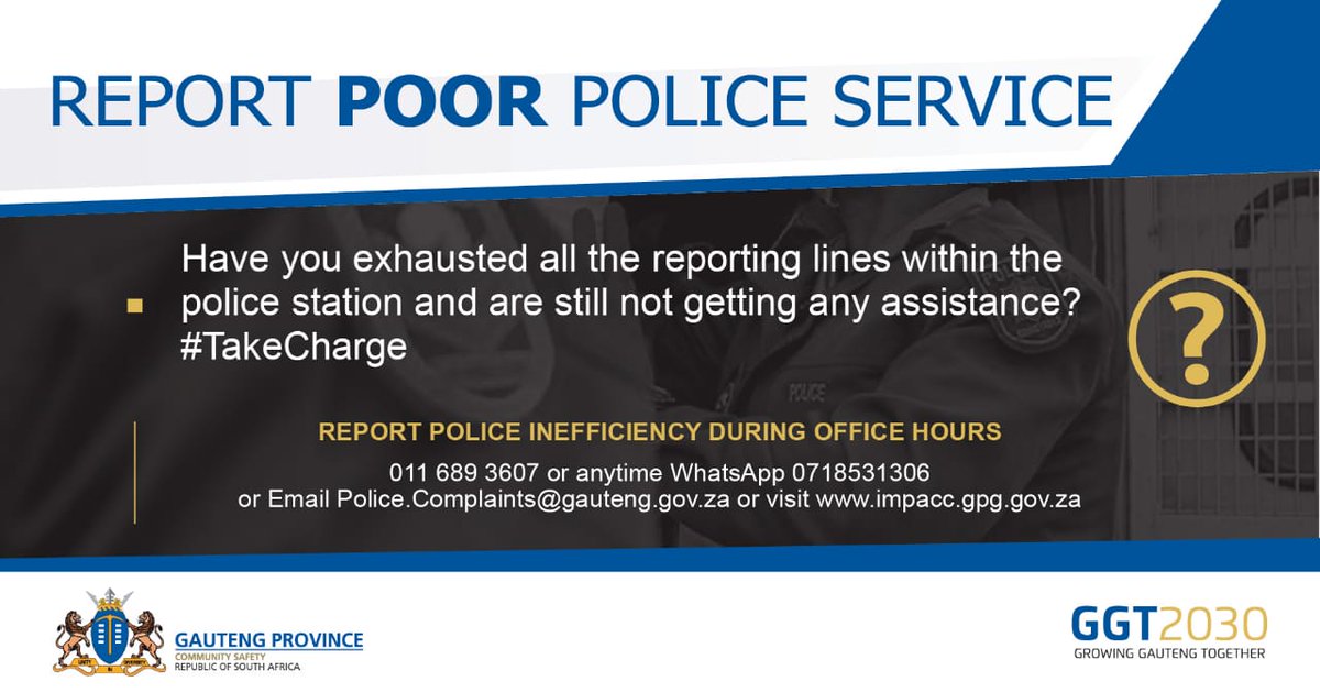 GP_CommSafety's tweet photo. Have you exhausted all the reporting lines within the police station and are still not getting any assistance? #ReportPoorPoliceService https://t.co/tn7pepYhm9