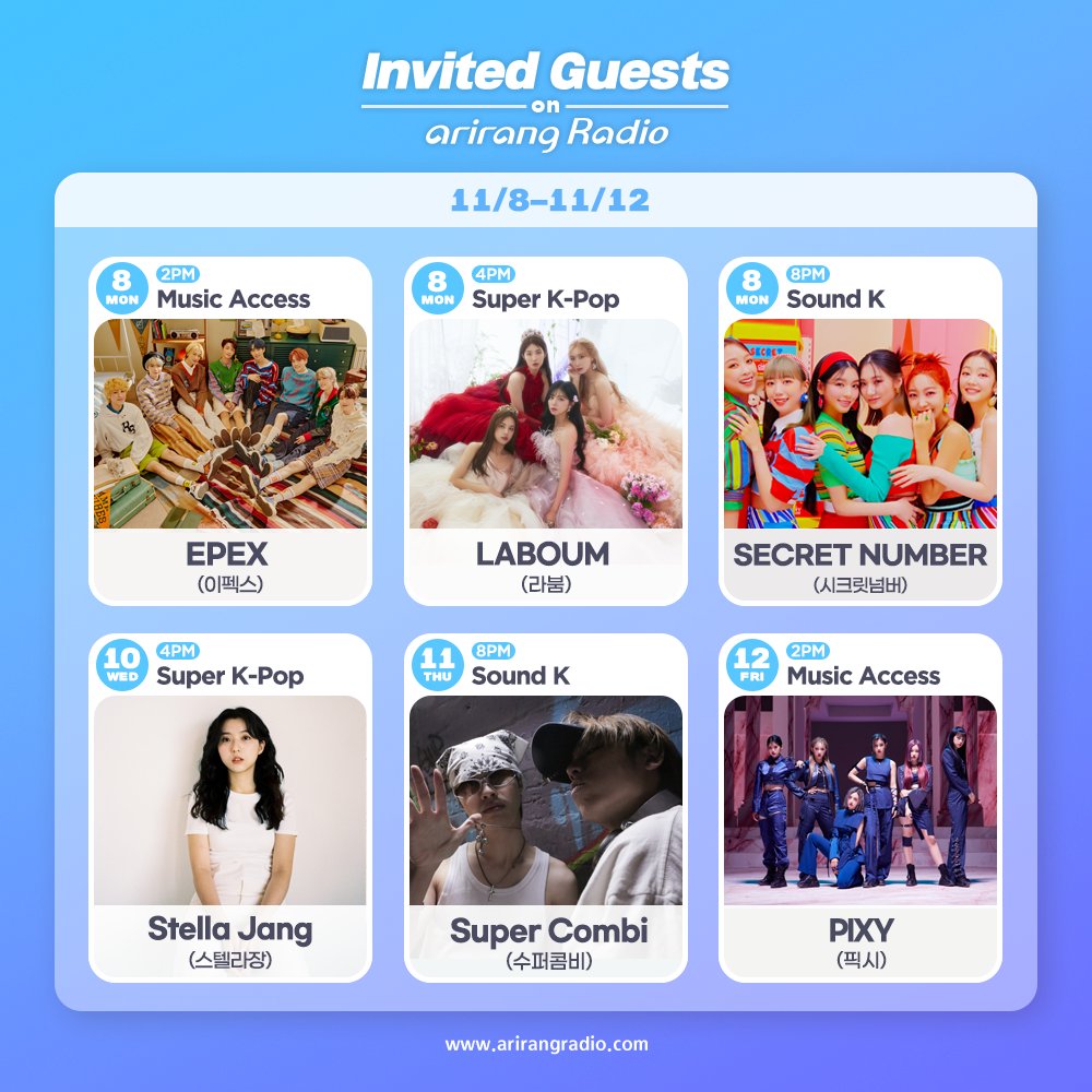 arirangradio's tweet photo. Invited Guests on Arirang Radio📻

Nov. 8th 🌰
Music Access #EPEX #이펙스
Super K-Pop  #LABOUM #라붐
Sound K  #SECRETNUMBER #시크릿넘버

Nov. 10th 🥜
Super K-Pop #StellaJang #스텔라장

Nov. 11th 🥕
Combi #수퍼콤비

Nov. 12th 🌽
Music Access #PIXY #픽시 https://t.co/JRQmoQfIMk