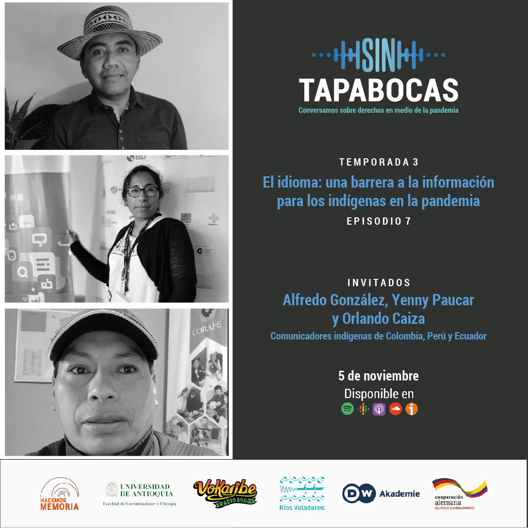 hacemosmemoria's tweet photo. #SinTapabocas ¿Cómo traducir la avalancha de información sobre la pandemia a quienes no hablan castellano? Ante las primeras noticias sobre la covid-19 hubo desinformación y desesperación entre muchas comunidades indígenas. El papel de las y los comunicadores fue crucial. https://t.co/qR6A6G0HpR