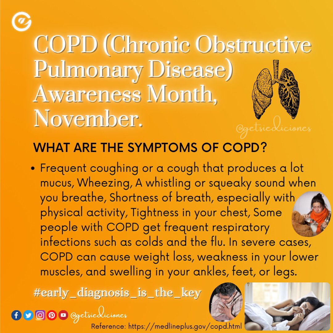 getsiediciones's tweet photo. COPD (Chronic Obstructive Pulmonary Disease) Awareness Month🧡 November
*early diagnosis &amp; treatment can improve quality of life #copdawarenessmonth #copd #chronicobstructivepulmonarydisease #pulmonarydisease 
#novembermonth #getsiediciones https://t.co/TOSOb4bWC3