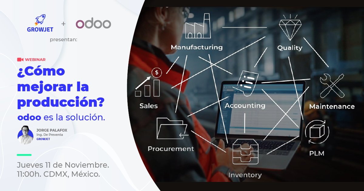 ¿Cómo mejorar la producción? ODOO es la solución
#Odoo  #ERP #Manufactura #Producción #Automotriz

growjet.com.mx/es/odoo_webina…