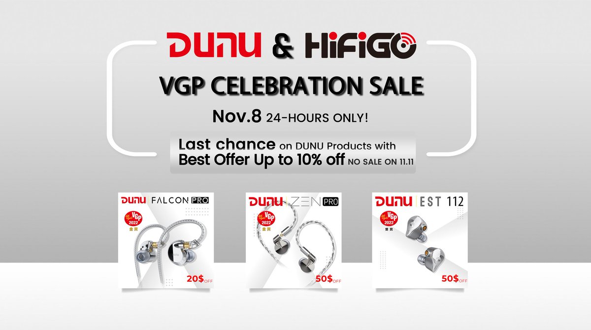 HiFiGoAudio's tweet photo. @DUNU_Headphone has been honoured by Japan's highly regarded VGP 2022 Award for the Falcon Pro, the Zen Pro and the EST112!  We have partnered with Dunu to bring you an Exclusive ONE DAY sale for celebration! 

https://t.co/RCsnaXVp94
#HiFiGo #Dunu #SinglesDay
#sale #vgpawards https://t.co/37o64FACgJ