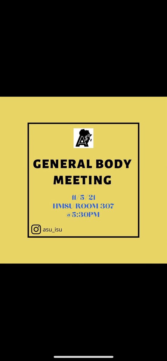 ASU will be having a general body meeting tomorrow come out and show some support ‼️‼️‼️