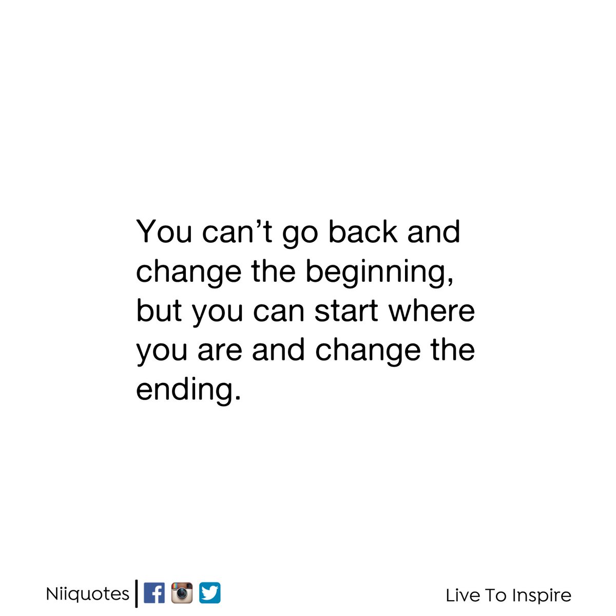 Niiquotes's tweet photo. #Niiquotes #LiveToInspire #Twitterquotes https://t.co/go1swAaQZG