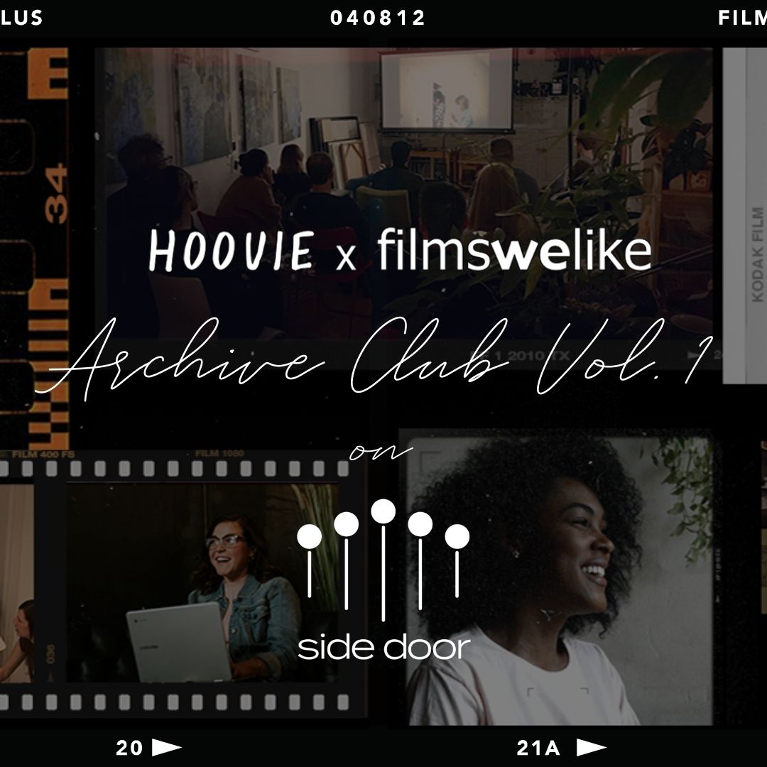 hooviemovie's tweet photo. We've got BIG NEWS! We're joining forces with Side Door to make hosting a #HoovieMovie even easier!

Join us on #Sidedoor for our second movie club in collaboration with acclaimed indie film distributor, Films We Like #ARCHIVECLUB vol. 1.

https://t.co/280LMXR5cX

#HumanAF https://t.co/Cs9EMMB4Zu