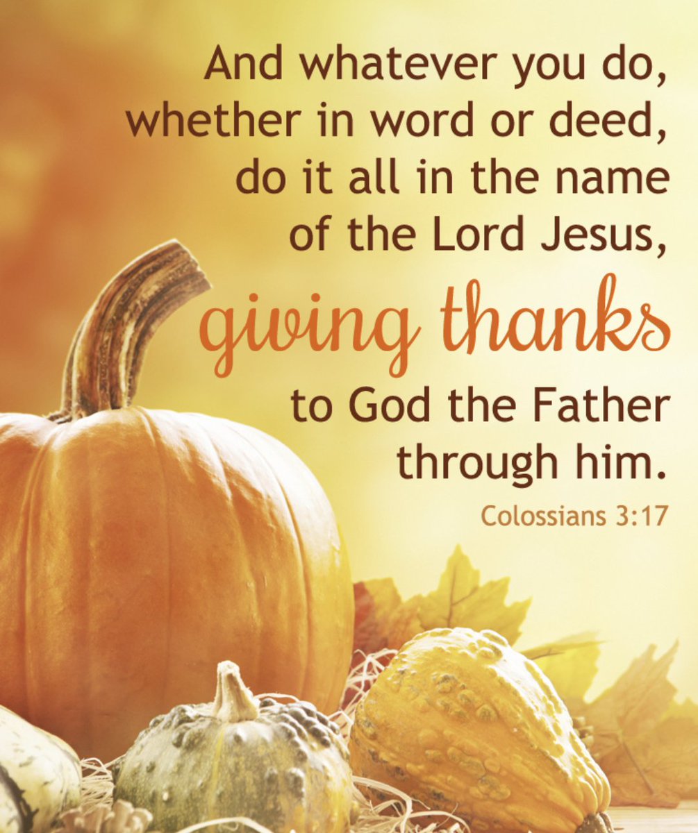 StLukesMHK's tweet photo. November 3rd and 4th, Thankful Bible Verses. https://t.co/EwFlRPajeN