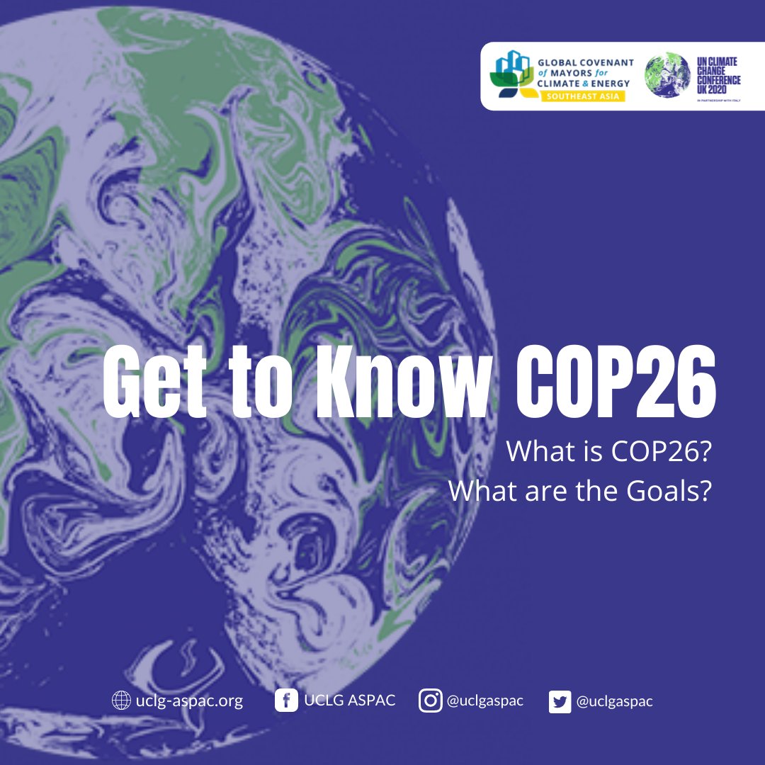 GCoM_SEA's tweet photo. Highlighting the urgency to tackle climate change, the Huge Annual Summit for Climate is here! It's the United Nations Climate Change Conference, hosted in Glasgow on 1 - 12 November 2021.

#TogetherforOurPlanet
#StepGreener
#COP26 https://t.co/xSgRvoHgvw