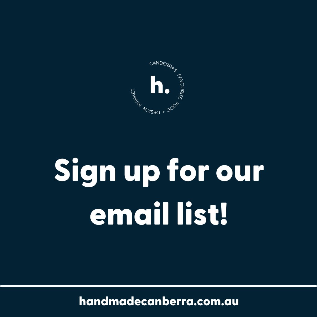 HandmadeMarket's tweet photo. Want to be the first to know about all the exciting plans we currently have in the works? Make sure you sign up for our email list to be the first person we tell about our events, news and all things #HandmadeCanberra. Sign up at https://t.co/BGrOPaMPFz. 🎉 https://t.co/YvZOY43zub