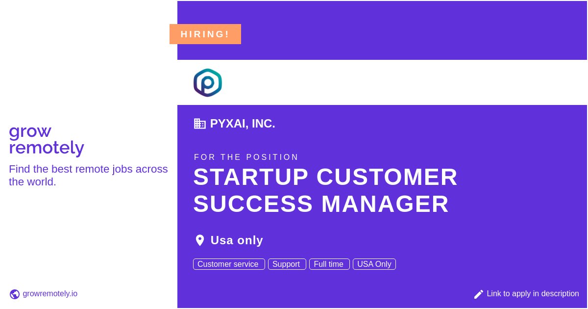 growremotelyio's tweet photo. Check out this job at Pyxai, Inc. for the position Startup Customer Success Manager.

 Apply link: https://t.co/GtAzvRuRqf

#hiring #remotejobs #Pyxai,Inc. #CustomerSupport https://t.co/ukx36qo8X2