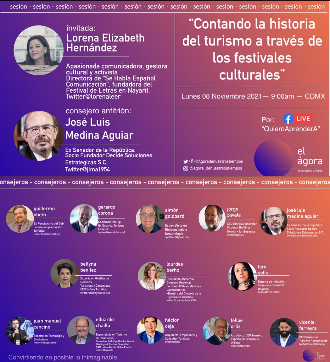 Agoradenuestro1's tweet photo. El #Turismo y los #festivales #culturales. #Lunes 08 de #Noviembre2021 nos #compartira su #experiencia  @lorenaleer #directora @FLNayarit 9:00 hr #cdmx #FacebookLive @quieroaprendera #consejero #anfitrion @jlma1954 @echaillo @GerardoCoronaG @HCeja @LourdesBerhoCEO @bettynabenitez https://t.co/oS3tinjstH