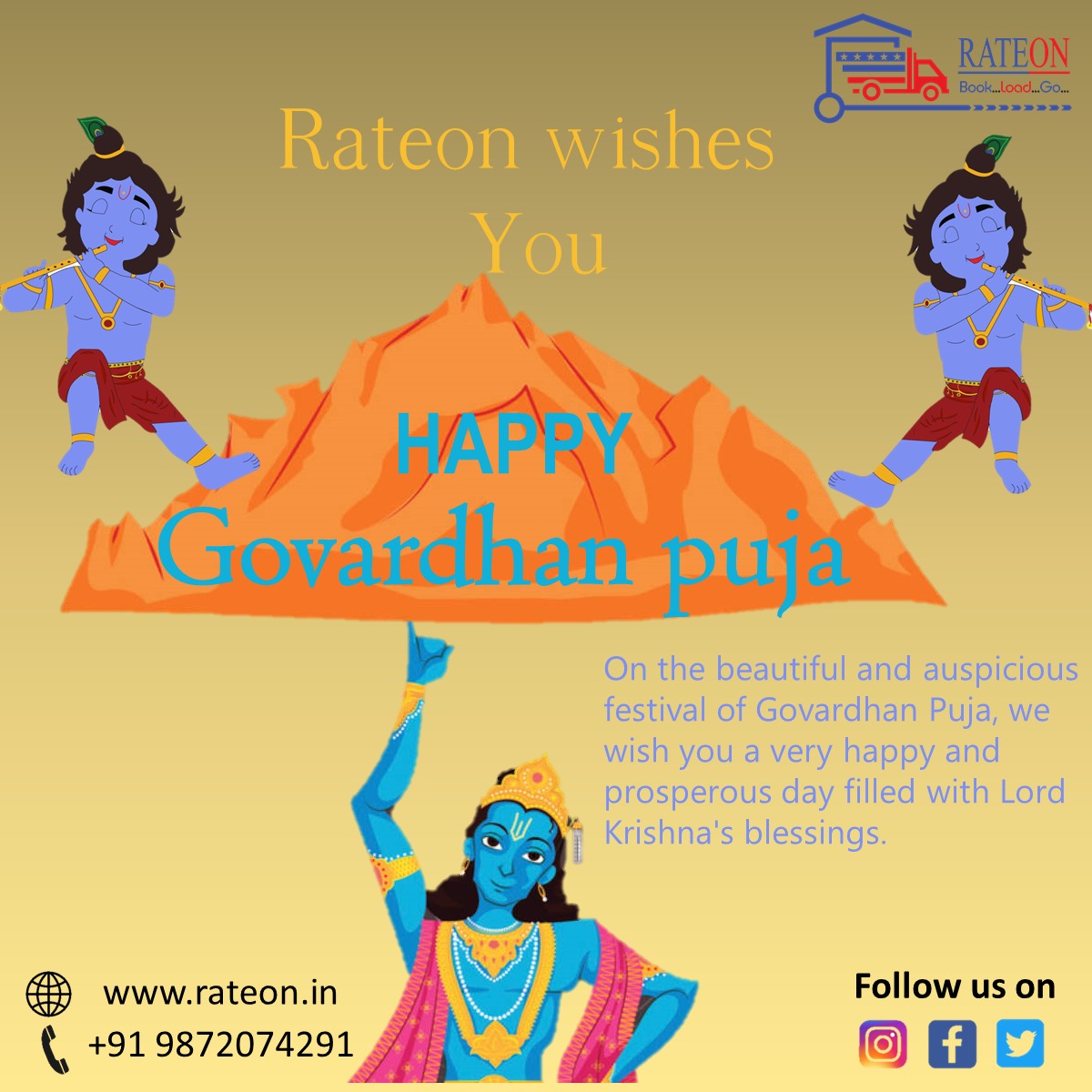 RateonL's tweet photo. On the auspicious occasion of #GovardhanPuja may Lord Krishna bless everyone. RATEON wishes you #happygovardhanpuja
#GovardhanPuja
#गोवर्धनपूजा
#Rateon 
#Movers 
#Pune https://t.co/hVlLGwA5So