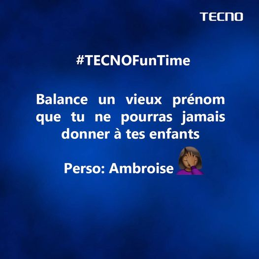 tecnomobiledrc's tweet photo. #TECNOFunTime😎💙
Quel est le prenom que tu ne donneras jamais à ton enfant ?😅
#TECNOMobileDRC
#FridayFeelings https://t.co/eHvhiFKzIx