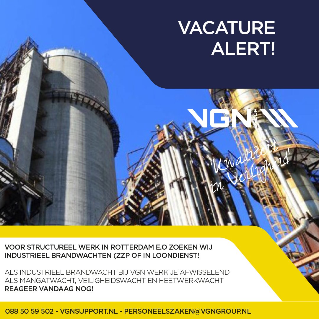 #vacature Alert!
Als industrieel Brandwacht bij VGN werk je afwisselend als mangatwacht, veiligheidswacht en heetwerkwacht.
Bel 088 50 59 502 vandaag nog!
vgnsupport.nl
personeelszaken@vgngroup.nl! 
#safety #veiligheid #kwaliteitinveiligheid #brandwacht #mvk #hvk