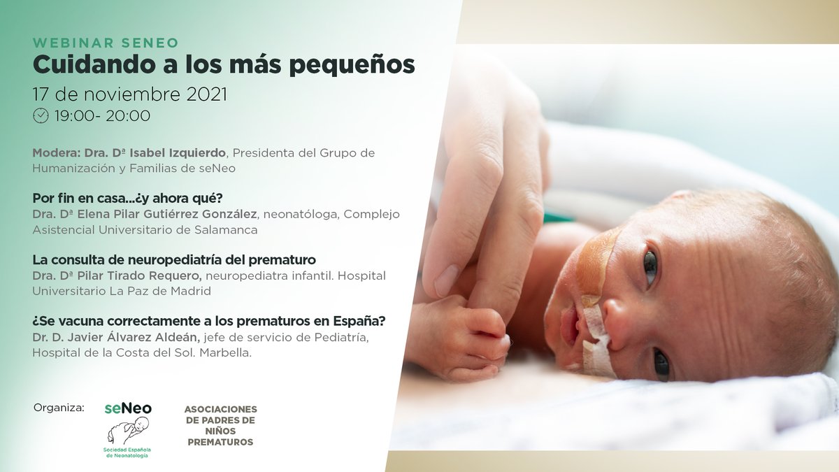 Cuidando a los más pequeños. Os esperamos el 17 de nov. #DiaMundialPrematuridad en este webinar de <a href="/APREMprematuros/">APREM</a> y <a href="/SENeonatologia/">seNeo</a> 
🏠 Por fin en casa, ¿y ahora qué?
👩‍⚕️ Consulta neuropediatría
💉 ¿Se vacuna correctamente a los #prematuros en España?
👉 ow.ly/cAre50GM7Y0