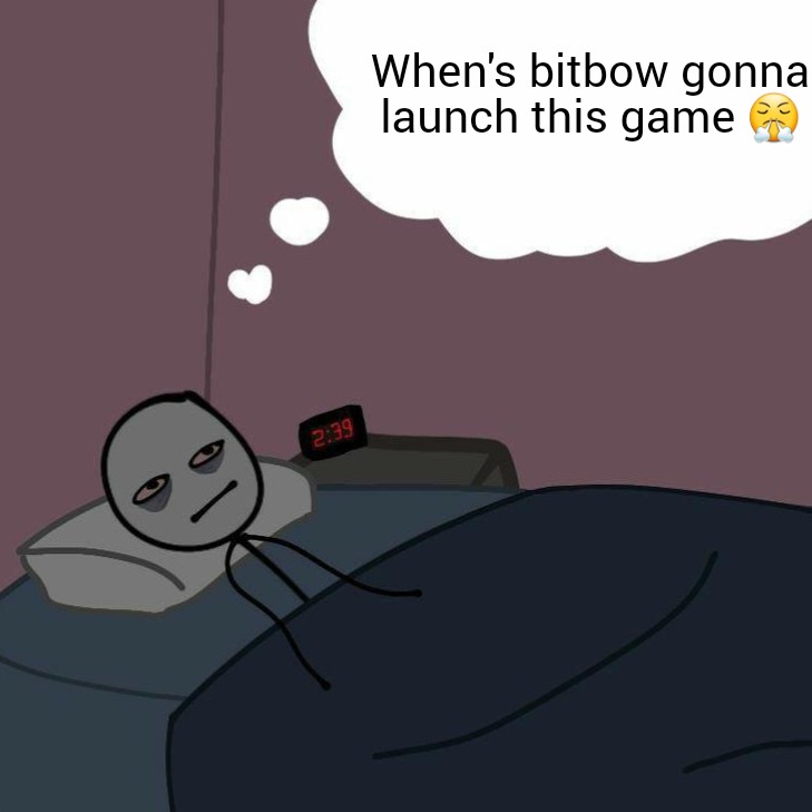Crypto_Kratos_'s tweet image. Really anticipating @Bit_Bow123 new game so bad 😤😂......this is  what me and all bitbow fans be thinking about at night 😂😂😂
But soon the long wait ia going to be over.
#NFTs #Bitbow #archery