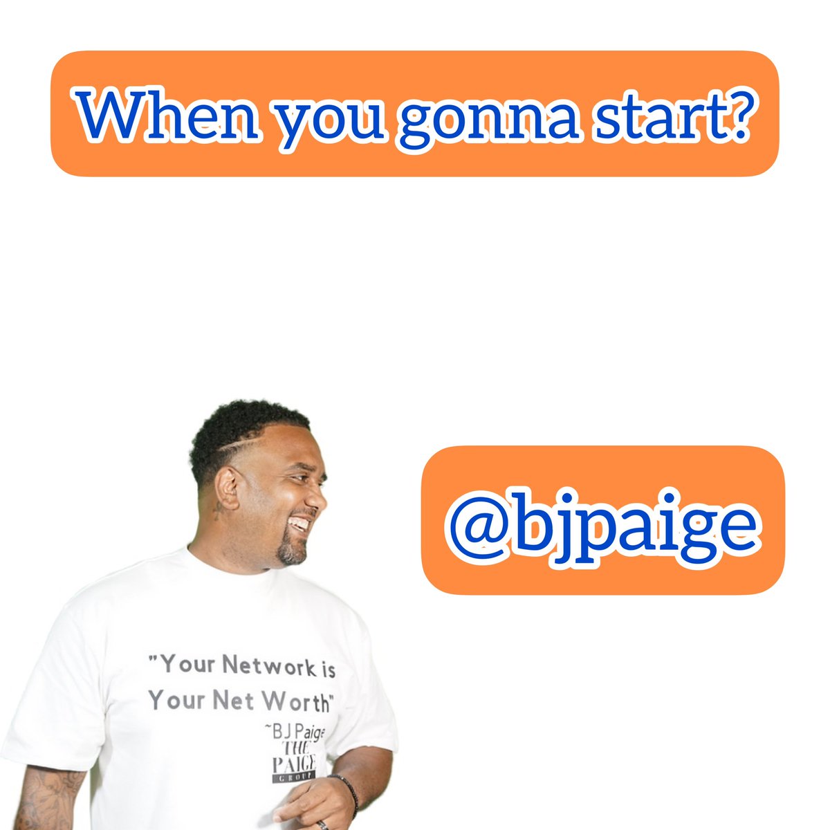 TheBJPaige's tweet photo. π€·πΎββοΈDonβt ask me βπΎπ#BJPaige #ThePaigeGroup #YourNetworkIsYourNetworth
#Motivation #InspireChange #MotivationalSpeaker #Our2Cent #WorkforceDevelopment #DontForgetYourFather #WellItsWednesday #WorkforceDevelopmentMotivationalSpeaker https://t.co/L8IcjeL5Eg