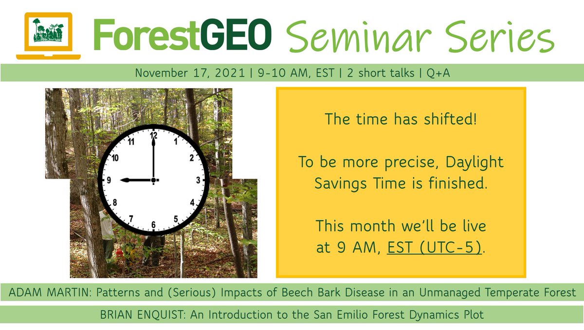 ForestGEO's tweet photo. Some things:
1⃣ Our November @ForestGEO Seminar Series is coming up soon.
2⃣Daylight savings time is so passé (aka 3⃣ double-check your local time: https://t.co/fFNxHmCjGn).
4⃣ Register: https://t.co/9d1g5YxEzc https://t.co/jCX8K9hn37