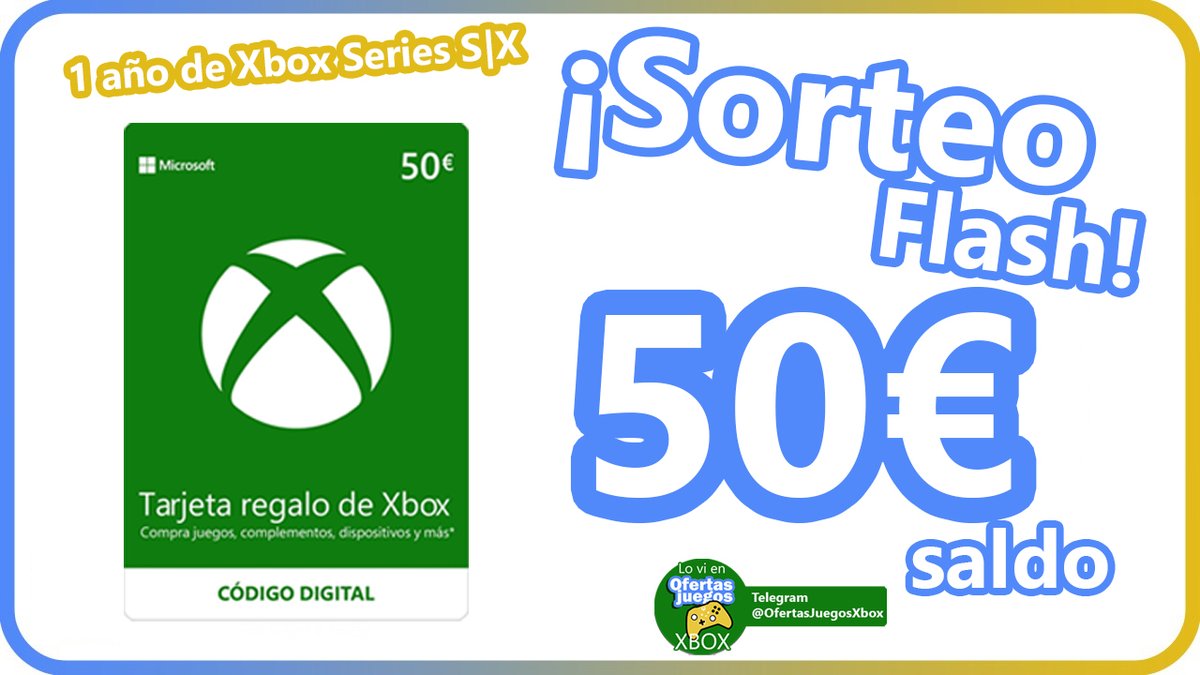 ofertasjuegoses's tweet photo. SORTEO FLASH ¡Solo hoy!
¡Gana 50€ de saldo Xbox para celebrar el año de #XboxSeriesX y #XboxSeriesS!

✅Para participar:
🔹RT
🔹Sigue el canal donde avisamos de stock
https://t.co/D2Uyu9ZZX1 https://t.co/ZvM8Csu8ER