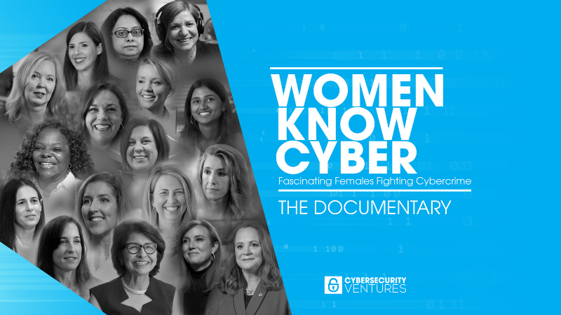 "WOMEN KNOW CYBER: THE DOCUMENTARY"  Help Wanted: #WomenInCybersecurity. Produced by Cybersecurity Ventures <a href="/CybersecuritySF/">Steve Morgan</a>. Sponsored by <a href="/Mastercard/">Mastercard</a>. Technology Partner <a href="/Deloitte/">Deloitte</a> Cyber. Training Partner <a href="/KnowBe4/">KnowBe4</a>. Watch on <a href="/YouTube/">YouTube</a> youtu.be/Kpc31WJ6l2M
