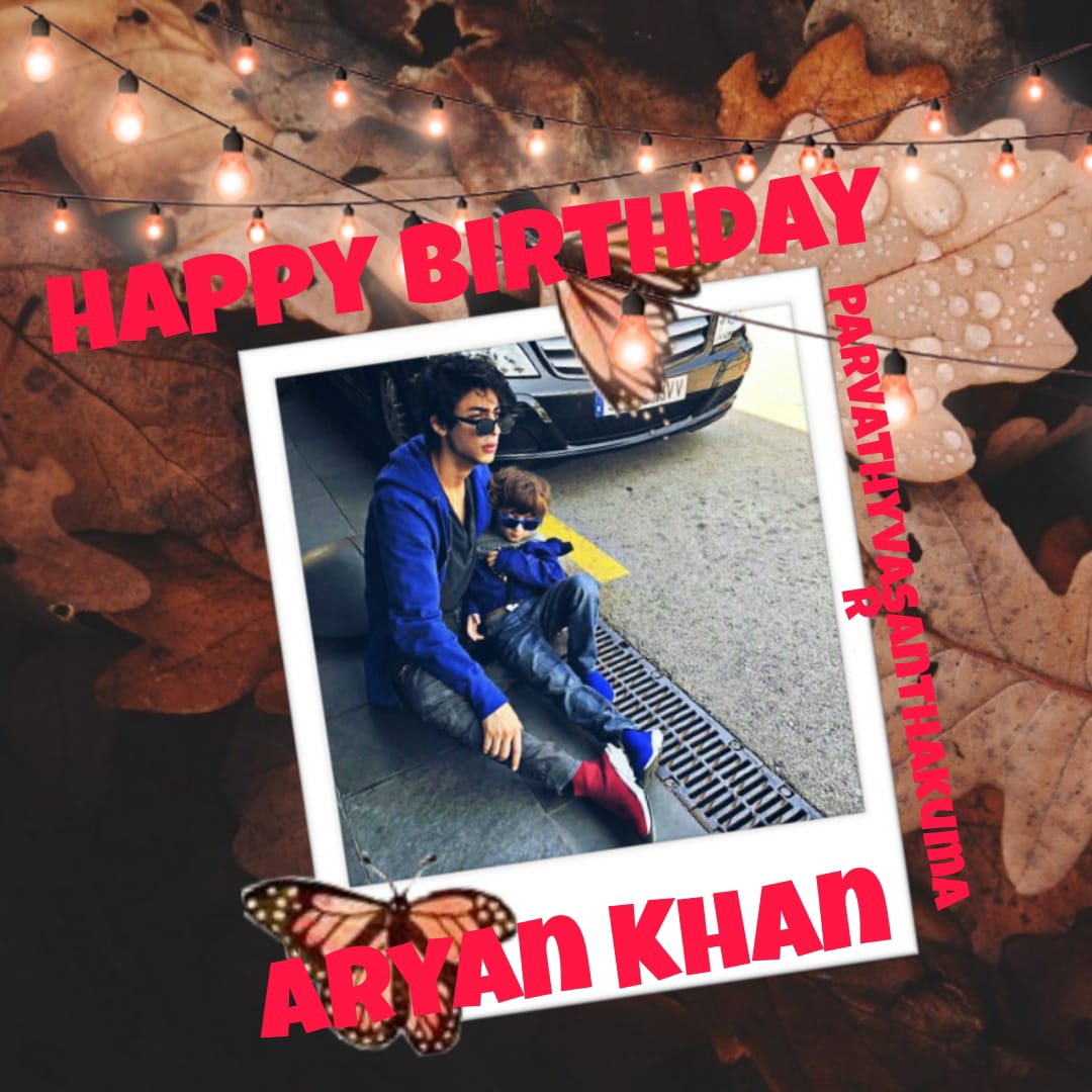 Happy Birthday Aryan Khan   